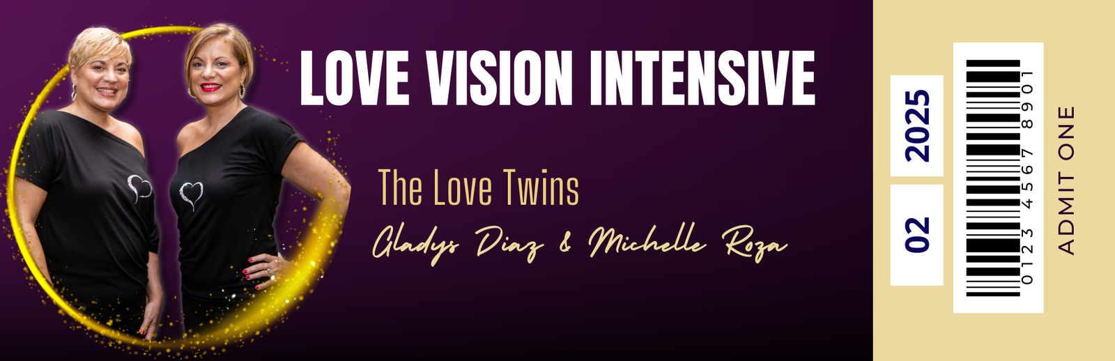 A Ticket to the Love Vision Intensive ($500 Value)